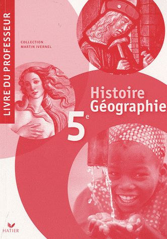 Histoire-géographie ; 5ème ; livre du professeur