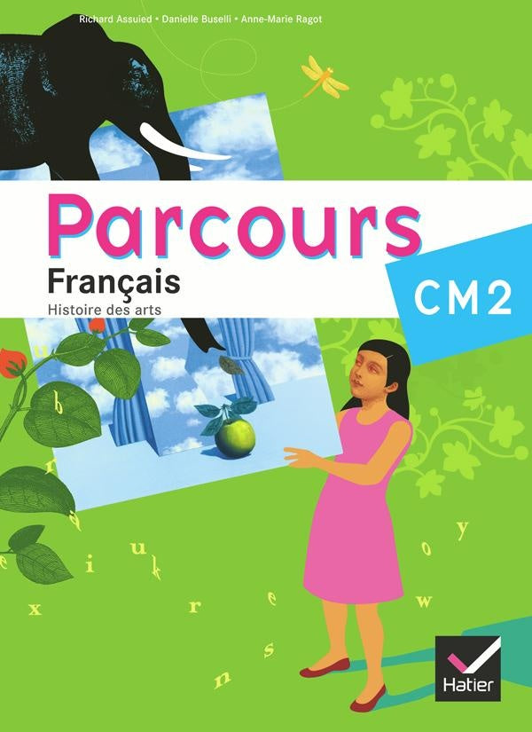 PARCOURS : français ; CM2 ; livre de l'élève