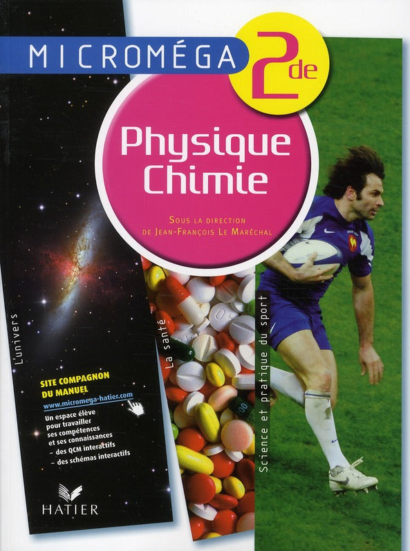 Microméga : physique-chimie ; 2nde ; livre de l'élève