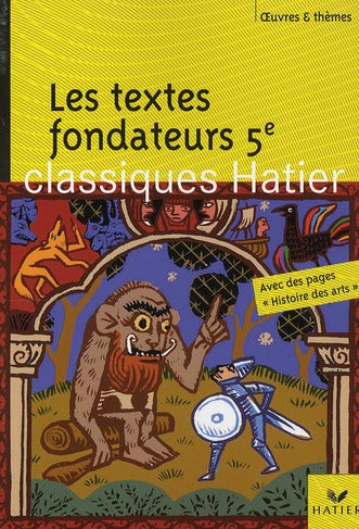 Les textes fondateurs ; 5ème