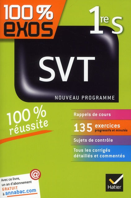 100% EXOS : SVT ; 1ère S