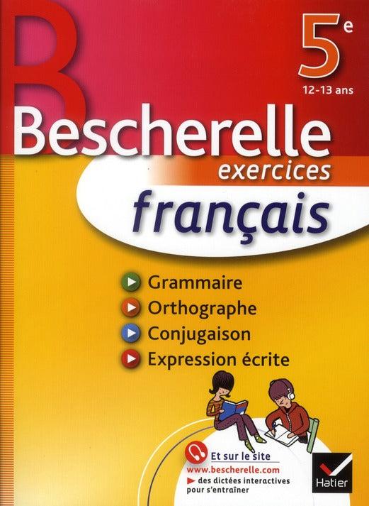 Bescherelle ; français ; 5ème ; cahier