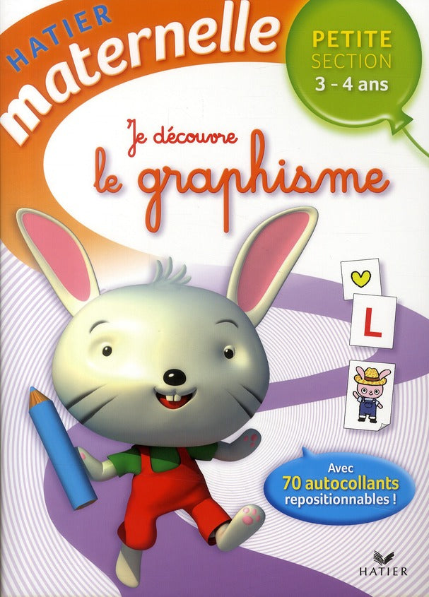 Hatier maternelle : je découvre le graphisme ; petite section ; 3/4 ans