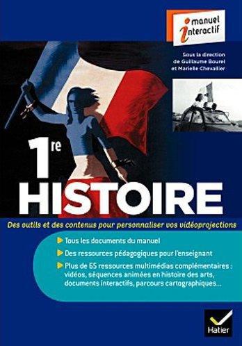 Histoire 1re ed. 2011 - manuel interactif pour la classe, version utilisateurs de la methode - ne pe
