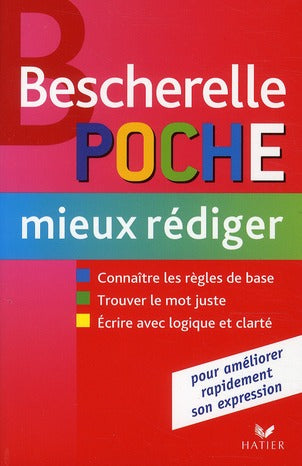 Bescherelle : mieux rédiger ; format poche