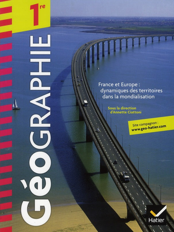 Geographie 1re ed. 2011 - manuel de l'eleve