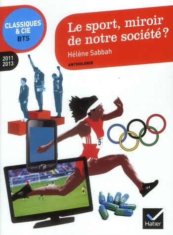 Le sport, miroir de notre société ?