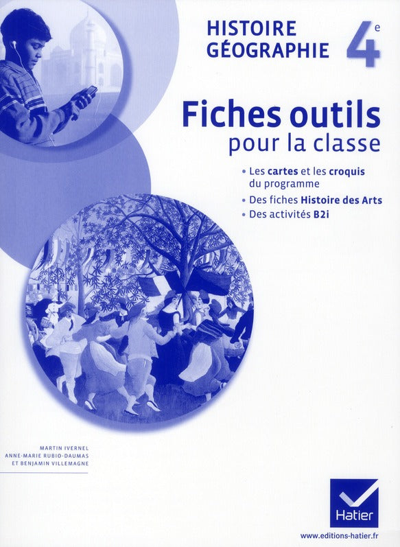 Histoire-géographie ; 4ème ; fiches outils pour la classe (édition 2011)