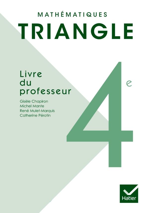 TRIANGLE HATIER : mathématiques ; livre du professeur (édition 2011)