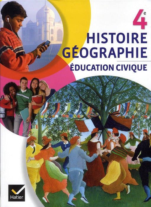 Histoire-geographie education civique 4e ed. 2011 - manuel de l'eleve (format compact)