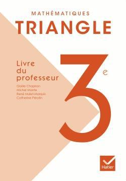 Triangle mathematiques 3e ed. 2012 - livre du professeur
