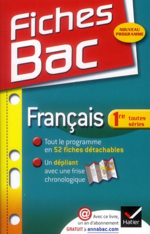 Fiches bac Tome 17 : français ; 1ères L, ES, S