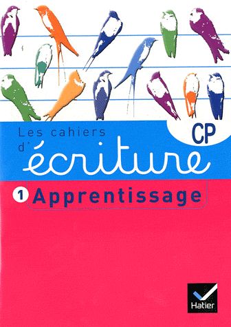 Les cahiers d'ecriture ; CP cahier 1 : apprentissage