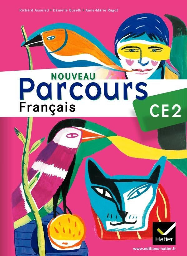 PARCOURS : français ; CE2 ; manuel de l'élève (édition 2011)