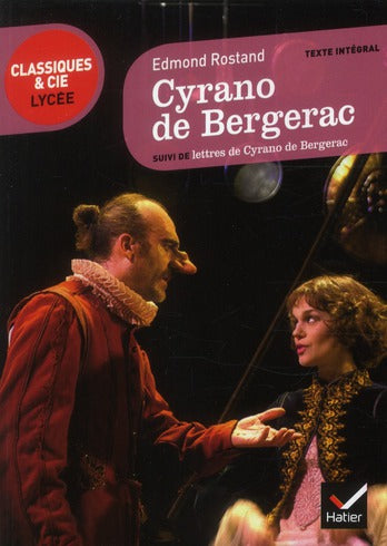 Cyrano de bergerac - suivi de lettres de cyrano de bergerac