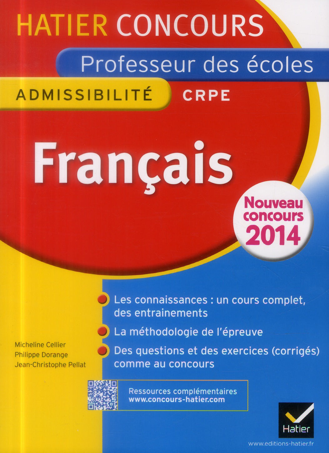 Français Tome 1 ; épreuve d'admissibilité ; CRPE professeur des écoles ; concours 2014