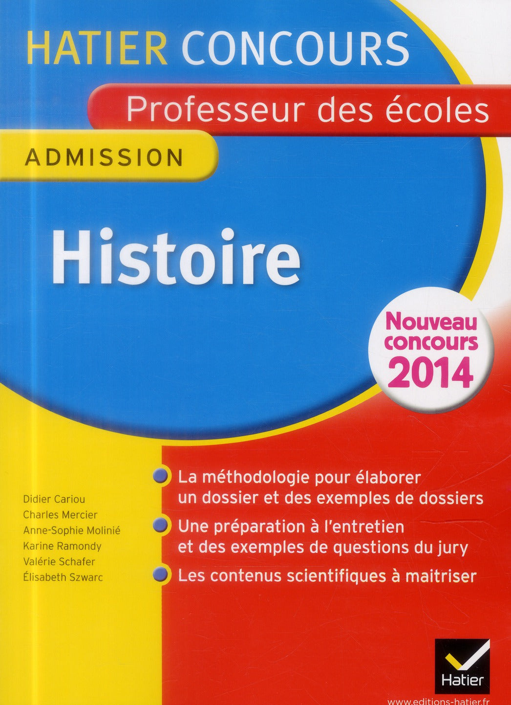 Histoire ; épreuve orale d'admission ; CRPE professeur des écoles ; concours 2014