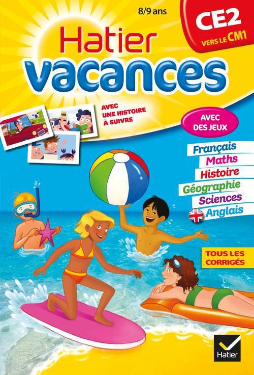 Hatier vacances : du CE2 vers le CM1 ; 8/9 ans