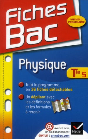 Fiches bac Tome 8 : physique ; terminale S