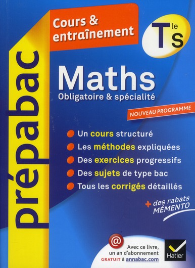 Prépabac cours & entraînement : mathématiques ; terminale S ; enseignement spécifique et de spécialité