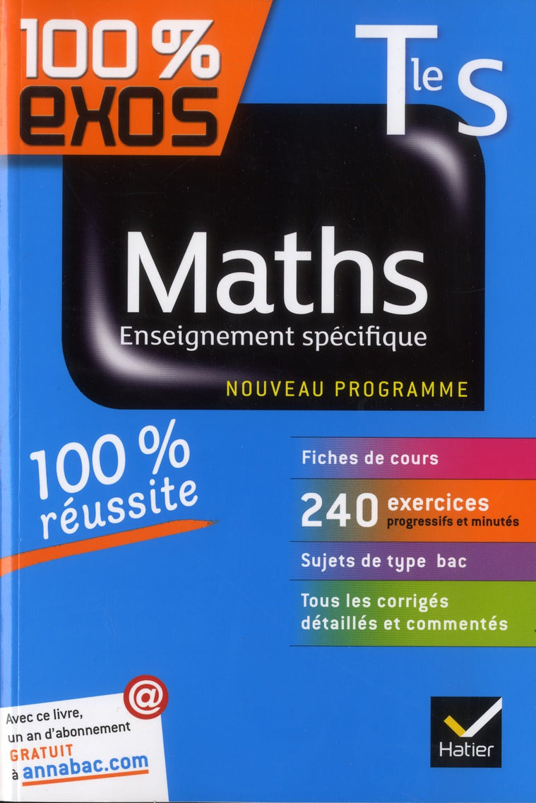 100% EXOS : mathématiques ; terminale S ; enseignement spécifique