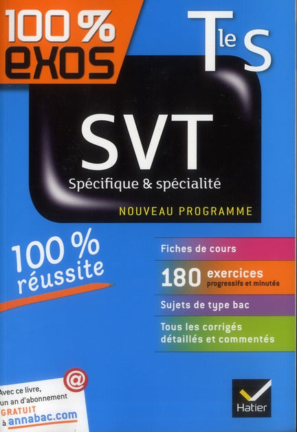 100% EXOS : SVT ; terminale S ; enseignement spécifique et de spécialité