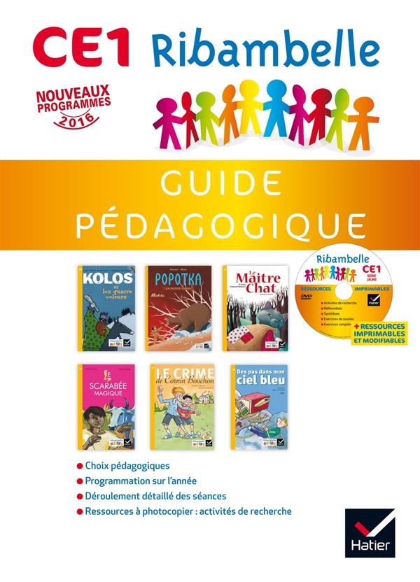 Ribambelle : CE1 ; série jaune ; guide pédagogique + cd rom (édition 2016)