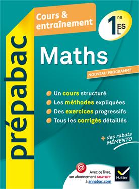 Prépabac cours & entraînement : mathématiques ; 1ère ES, L