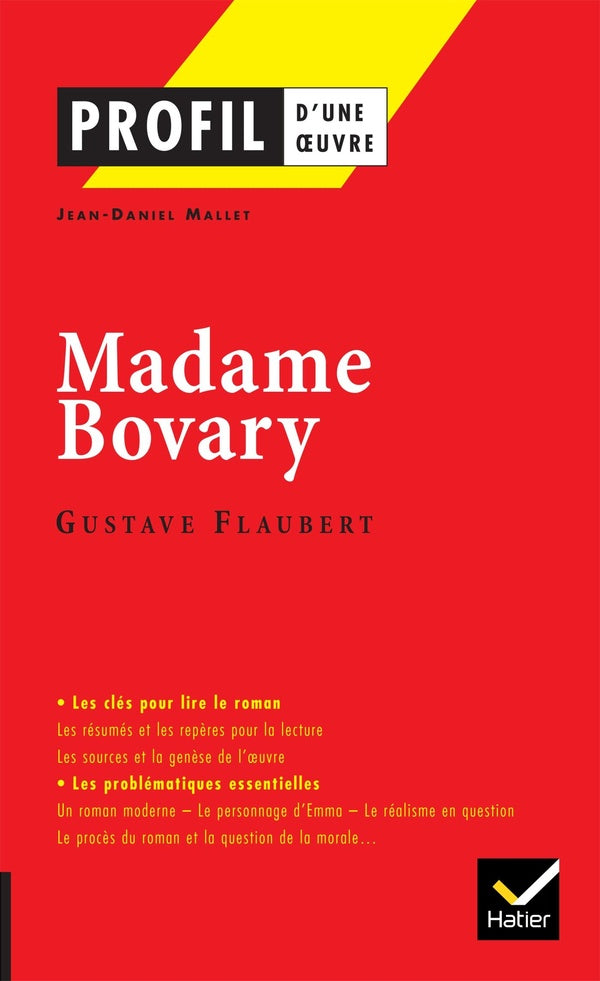Madame Bovary ; Gustave Flaubert