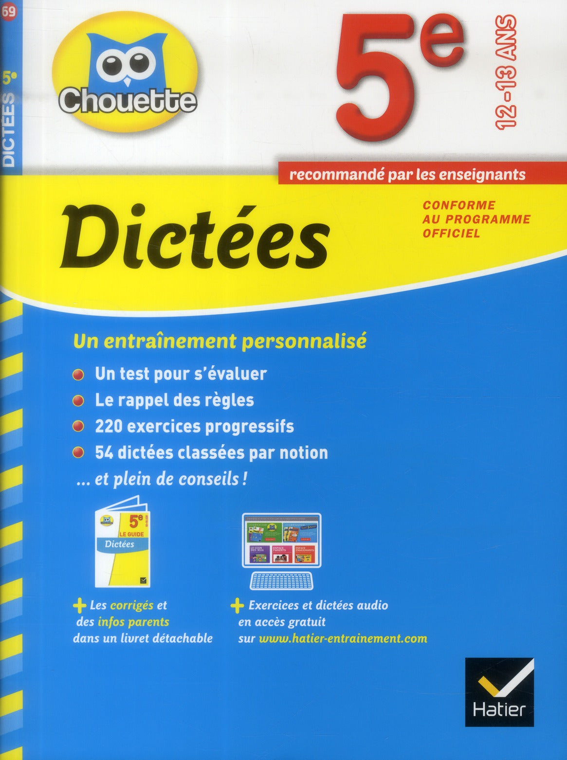 Chouette entraînement : dictées ; 5ème