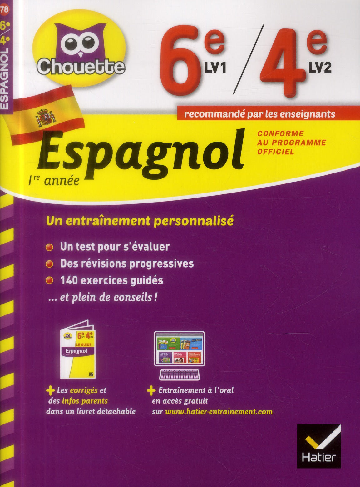 Chouette entraînement : espagnol ; 1ère année ; 6ème LV1 ; 4ème LV2