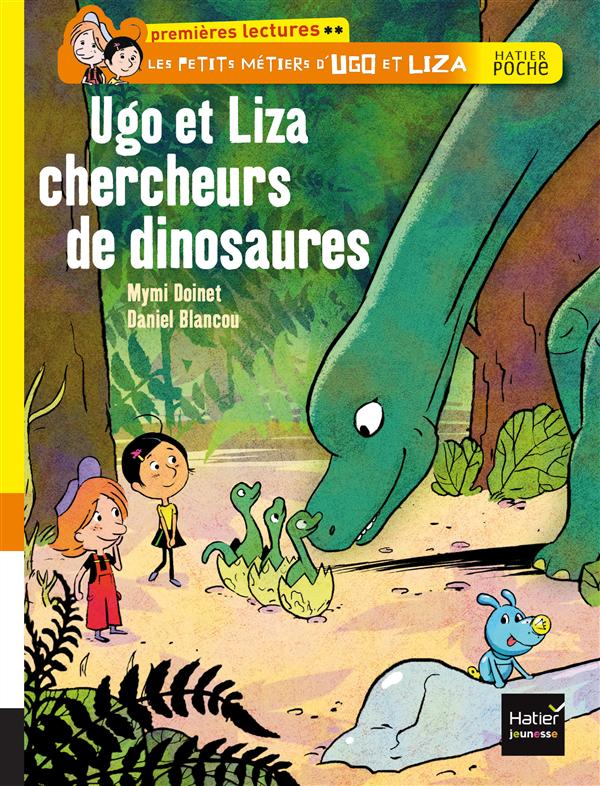 Les petits métiers d'Ugo et Liza ; Ugo et Liza, chercheurs de dinosaures