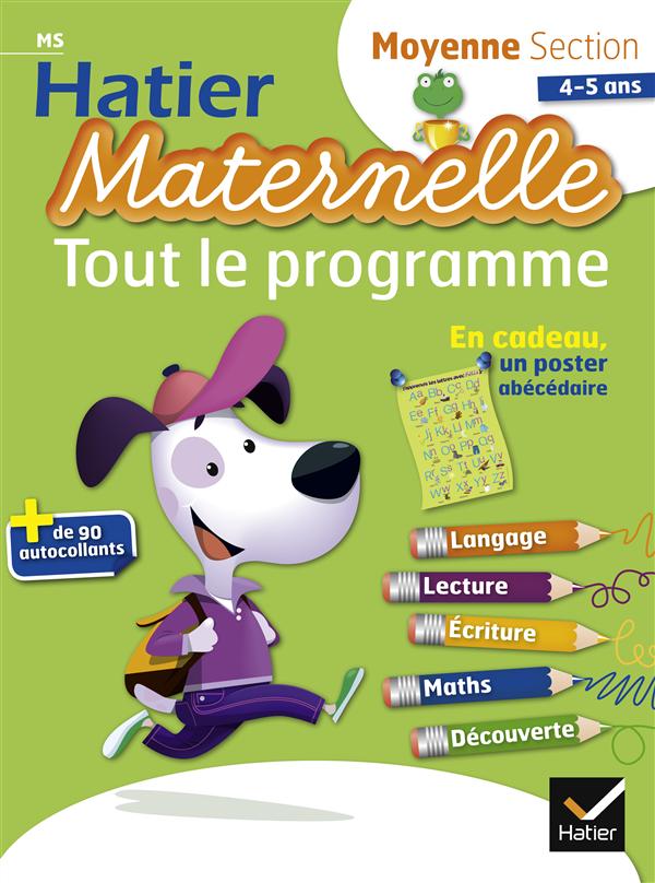 Hatier maternelle : moyenne section ; tout le programme