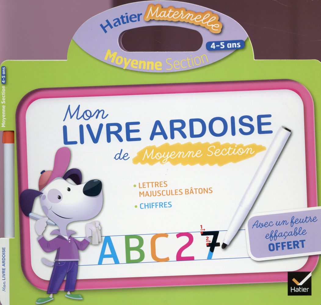 Hatier maternelle : mon livre ardoise ; moyenne section