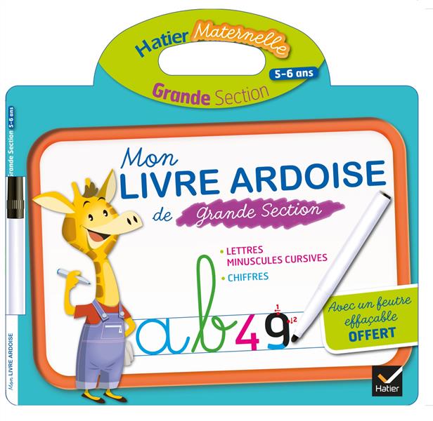 Hatier maternelle : mon livre ardoise ; grande section