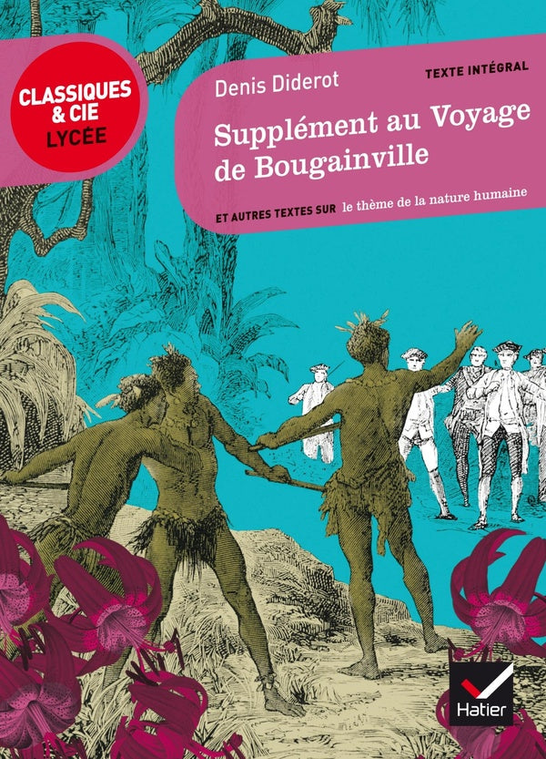 Supplément au voyage de Bougainville ; et autres textes sur le « bon sauvage »