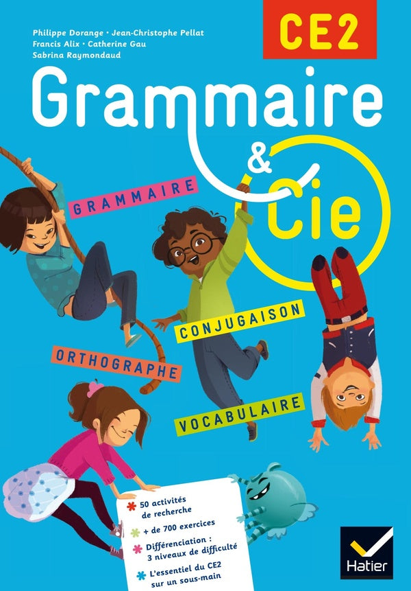 GRAMMAIRE ET CIE : grammaire et cie ; étude de la langue ; CE2 ; livre de l'élève (édition 2015)
