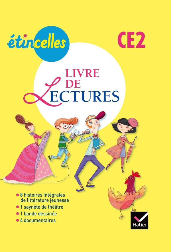étincelles : français ; CE2 ; livre de lectures
