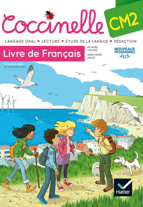 COCCINELLE : français ; CM2 ; livre de l'élève (édition 2016)
