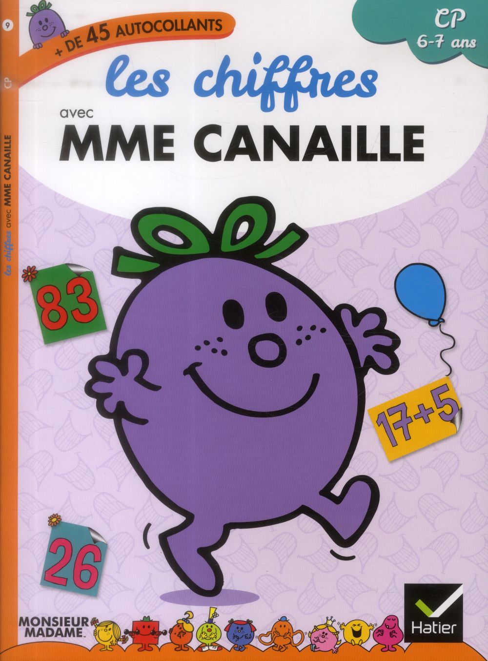 Les chiffres avec Madame Canaille ; CP ; 6/7 ans