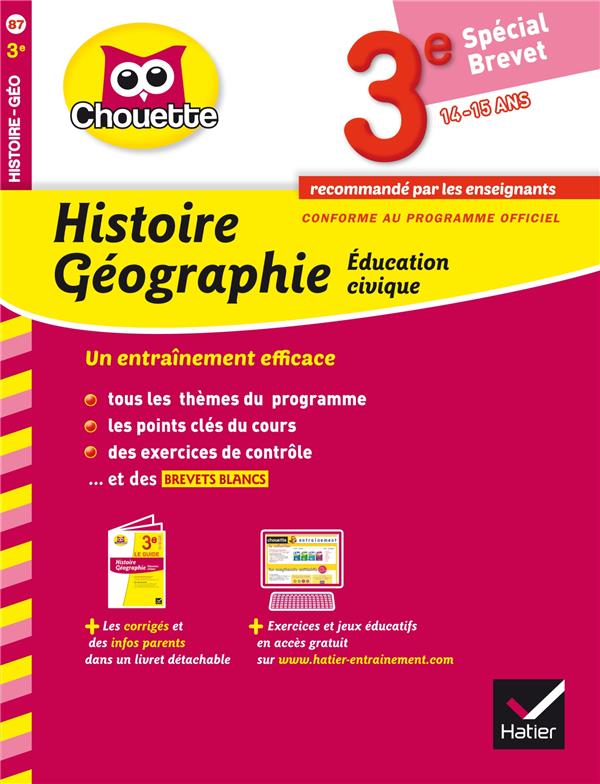 Chouette entraînement : histoire ; géographie ; éducation civique ; 3ème