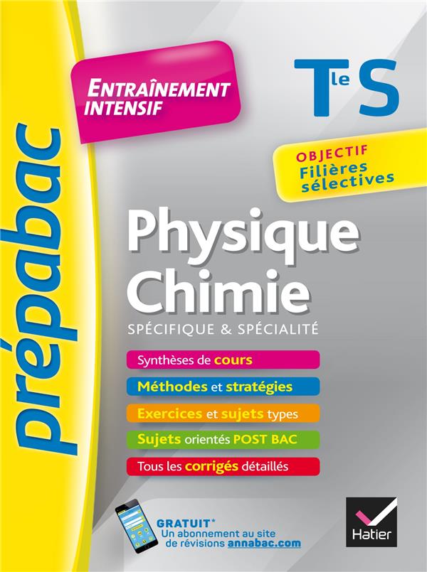 PREPABAC ENTRAINEMENT INTENSIF : physique-chimie ; enseignement spécifique et de spécialité ; terminale S