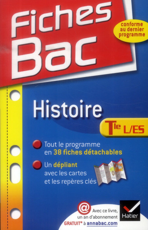 Fiches bac Tome 2 : histoire ; terminales L, ES