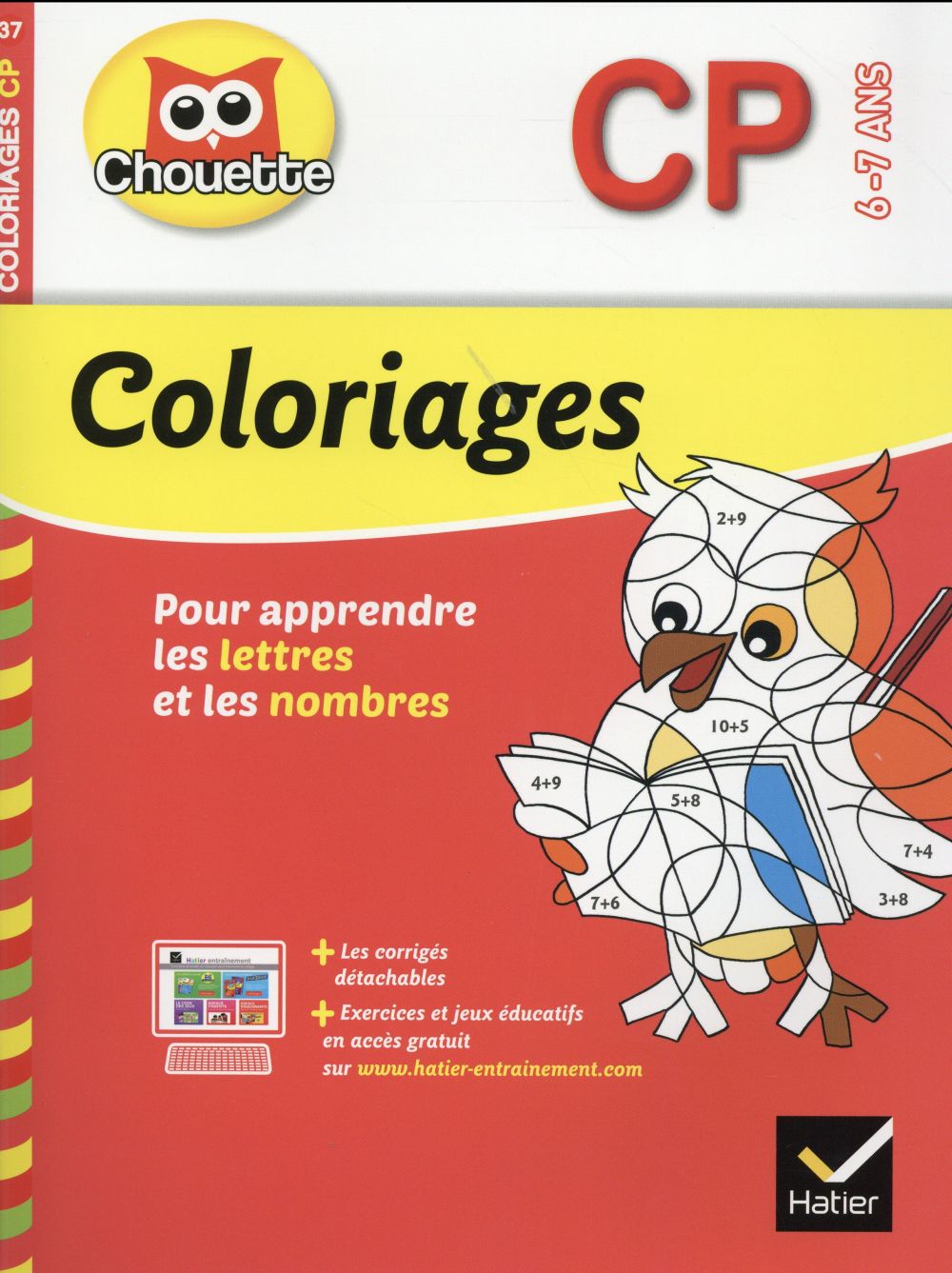 Chouette entraînement : coloriages pour apprendre les lettres et les nombres ; cp