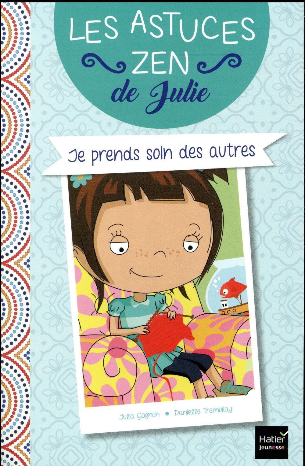 Je prends soin des autres