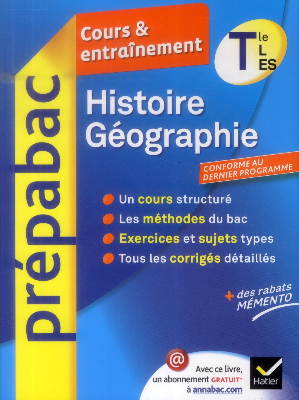 Prépabac cours & entraînement : histoire-géographie ; terminale L, ES