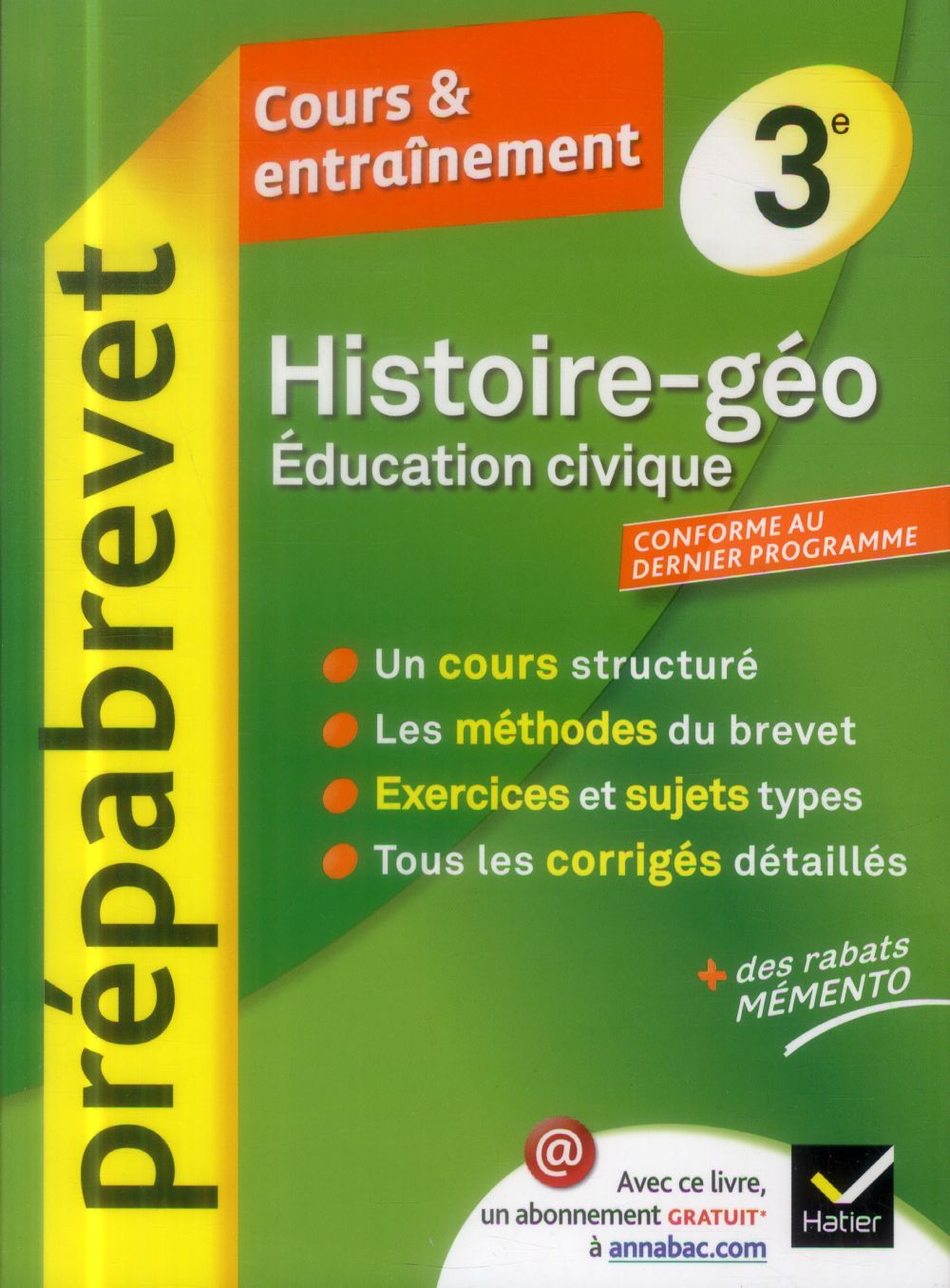 Prépabrevet cours & entraînement : histoire-géographie, éducation civique ; 3ème