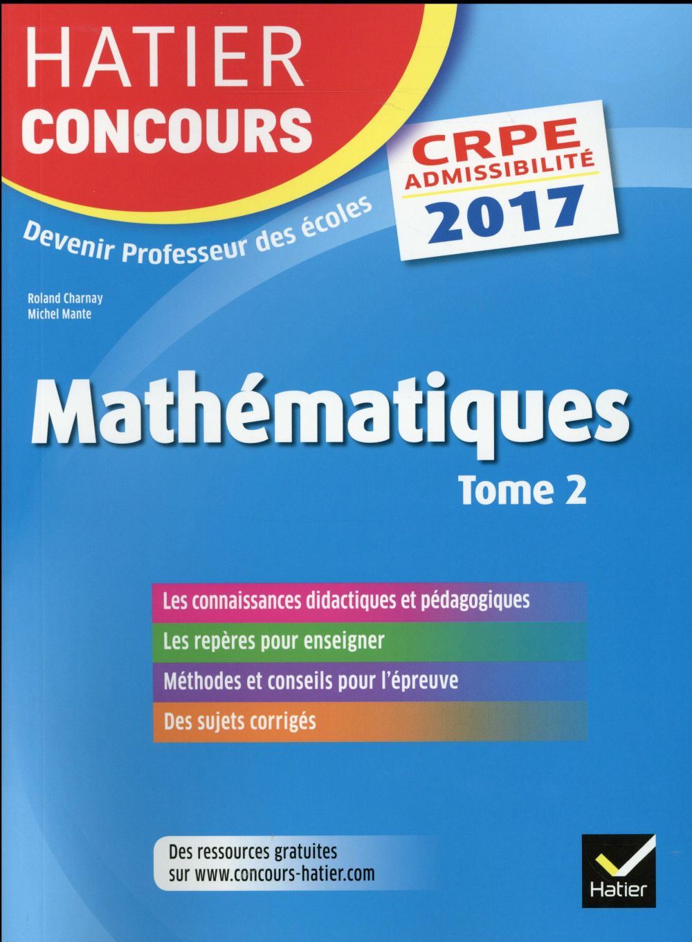 CRPE 2017 ; épreuve écrite d'admissibilité ; mathématiques Tome 2