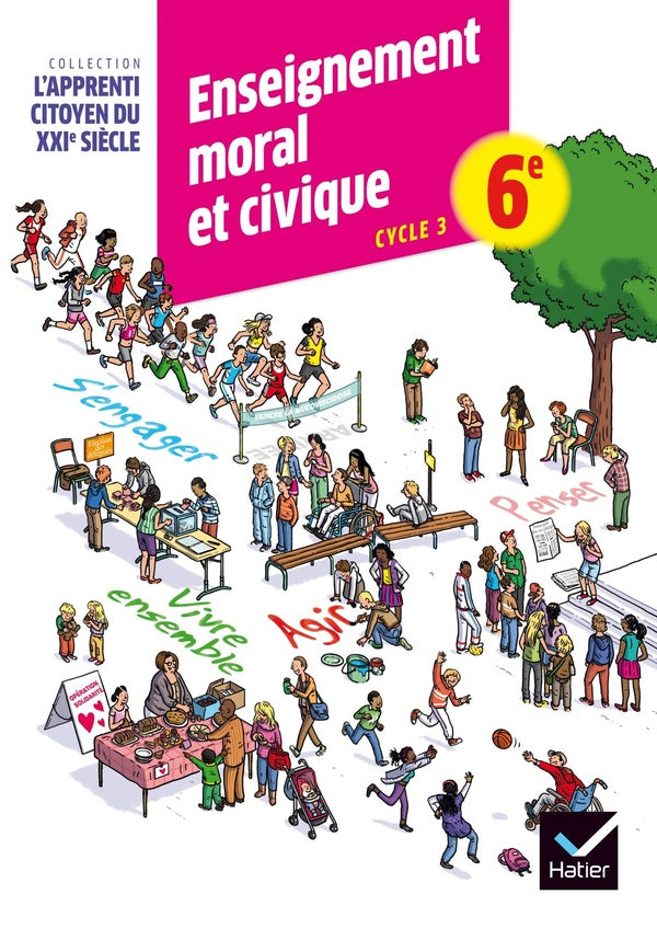 Enseignement moral et civique ; 6ème ; cahier d'activité (édition 2015)