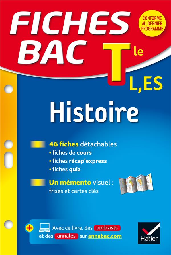 Fiches bac Tome 2 : histoire ; terminale L, ES